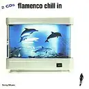Double CD - Jose Padilla, Zuell, Animaya - Flamenco Chill In