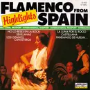 CD - Sabicas / Los Serafines De Valme / Alegria De Andalucia a.o - Flamenco Highlights From Spain