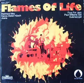 Reinhard Mey - Flames Of Life