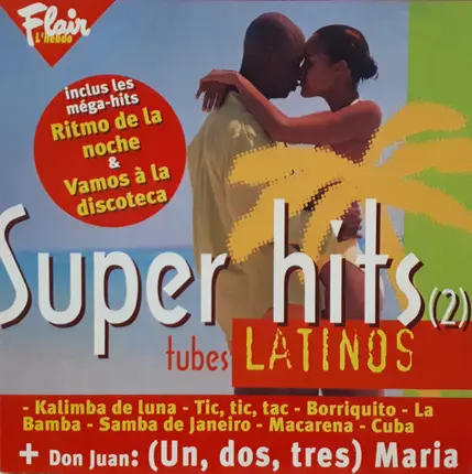Paradisio, Boney M, DJ Lorenzo - Flair L'Hebdo : Super Hits (2) tubes Latinos