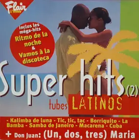 Paradisio - Flair L'Hebdo : Super Hits (2) tubes Latinos