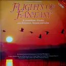 LP-Box - Flights Of Fantasy - Flights Of Fantasy - 42 Weltberühmte Melodien