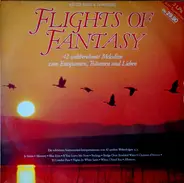 Flights Of Fantasy - Flights Of Fantasy - 42 Weltberühmte Melodien