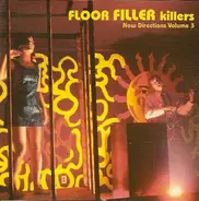 Gavin Hamilton, Neil Christian, The Grop a.o. - Floor Filler Killers (New Directions Volume 3)