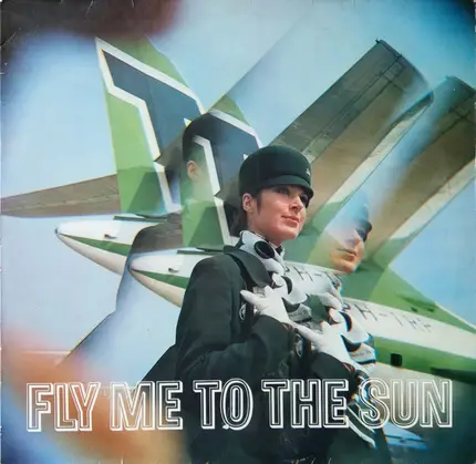 Bert Loska; The Harry Roche Constellation; a.o. - Fly Me To The Sun