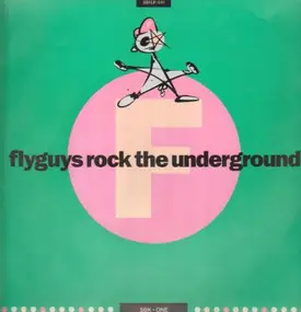Various Artists - Flyguys Rock The Underground