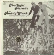 Various - Footlight Parade / Buddy Clark and his Hollywood memory songs