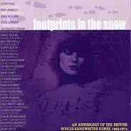 Donovan, Alex Campbell, Bert Jansch - Footprints In The Snow (An Anthology Of The British Singer-Songwriter Genre 1965-1974)