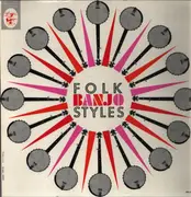 LP - Various - Folk Banjo Styles - Mono