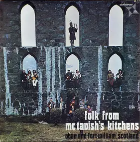 Fraser Nimmo, Bill Bracken, Allan Ross a.o. - Folk From McTavish's Kitchens (Oban And Fort William, Scotland)