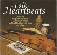 Fairport Convention, The Albion Band a.o. - Folk Heartbeats