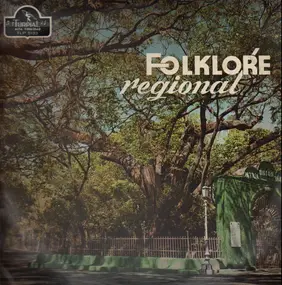 Conjunto Tipico Nacional - Folklore Regional