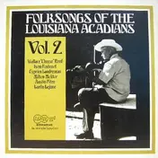Folk Sampler - Folksongs Of The Louisiana Acadians Vol. 2