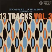 Ben Kweller - Fossil Jeans Presents 13 Tracks Vol. 3