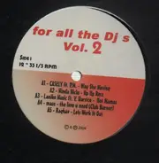Hinda Hicks a.o. - For All The Djs Vol. 2