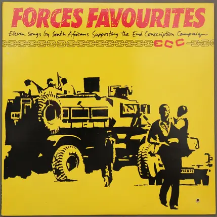 Mapantsula / Stan James / Kalahari Surfers / etc - Forces Favourites - End Conscription Campaign / South Africa