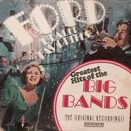 Benny Goodman & His Orchestra, Woody Herman And His Orchestra, The Modernaires - Ford Dealer Favorites - Greatest Hits Of The Big Bands