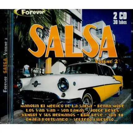 Septeto Chicuelo / Benny Moré / Son de Oro / etc - Forever Salsa vol 2