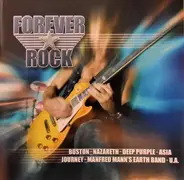 Boston, Rainbow, Journey a.o. - Forever Rock