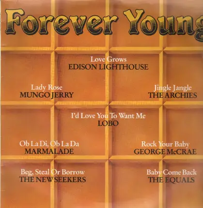 Edison Lighthouse / Mungo Jerry / Lobo - forever Young