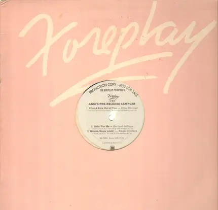 Ethel Merman, Garland Jeffreys a.o. - Foreplay #22: A&M's Pre-Release Sampler