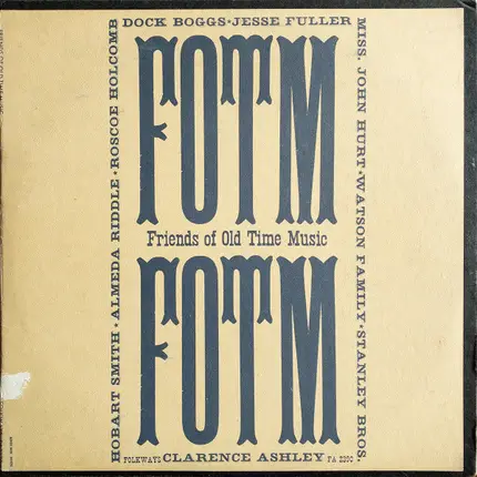 Various - FOTM (Friends Of Old Time Music)