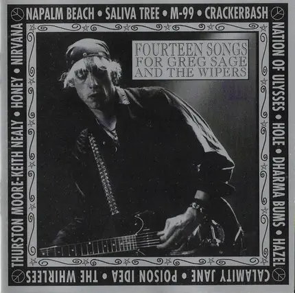 Napalm Beach, M99 a.o. - Fourteen Songs For Greg Sage And The Wipers