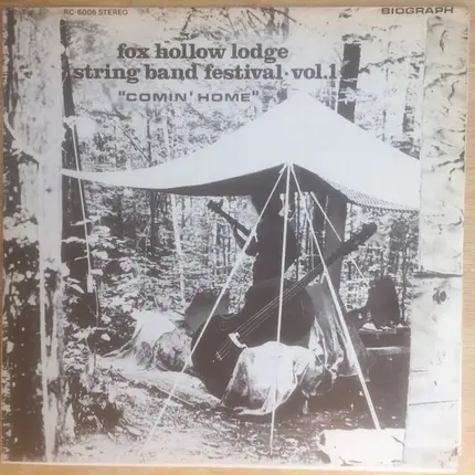Various - Fox Hollow Lodge String Band Festival • Vol.1 • "Comin' Home"