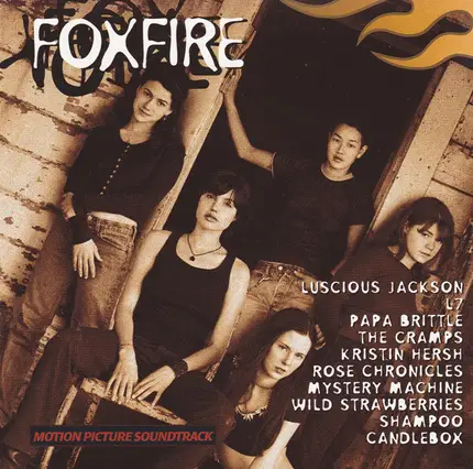 Wild Strawberries / Mystery Machine / a. o. - Foxfire: Motion Picture Soundtrack