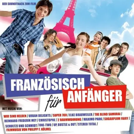 Urban Delights, Super 700, One-Two - Französisch Für Anfänger (Der Soundtrack Zum Film)