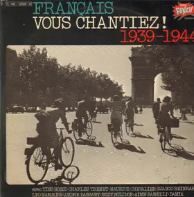 Django Reinhardt - Français Vous Chantiez! 1939-1944