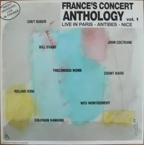 Count Basie - France's Concert Anthology Vol. 1 (Live In Paris - Antibes - Nice)