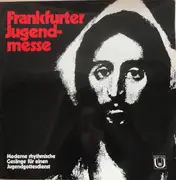 LP - Frankfurter Jugendmesses - Frankfurter Jugendmesse - Moderne, Rhythmische Gottesdienstgesänge