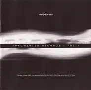 Chris Gray, Jaime Read, a.o. - Fragmented Records Vol 1