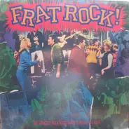 Trashmen, Beach Boys, Chuck Berry, ... - Frat Rock! Volume 3