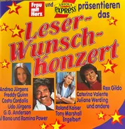 Roland Kaiser / Engelbert / Freddy Quinn a.o. - Frau Mit Herz & Ariola-Express Präsentieren Ihr Wunschkonzert