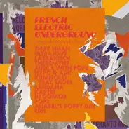 Kartei,Theremynt, Bandana - French Electric Underground