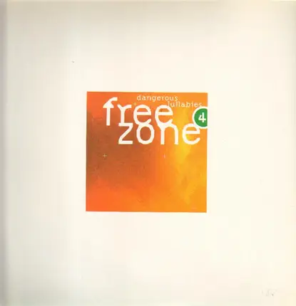 Basement jaxx, Flytronix, Four Ears, Stasis, u.a - Freezone 4 - Dangerous Lullabies