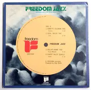 Ornette Coleman Trio, Albert Ayler Quintet, Art Ensemble Of Chicago - Freedom Jazz