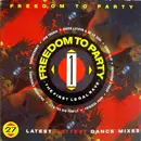 Double LP - Various - Freedom To Party 1 - The First Legal Rave