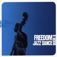 Jukka Eskola, Soulstance, Dalindeo, Luis Ferri, u.a - Freedom Jazz Dance-Book II