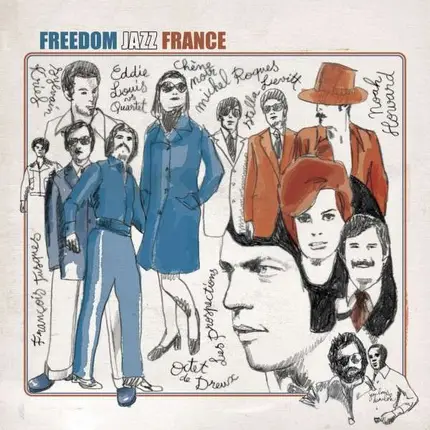Eddy Louiss, François Tusques, Noah Howard - Freedom Jazz France