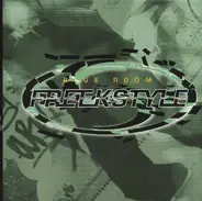 Mango Trasher, Gambit & Kingy, Eat Static, u.a - Freekstyle