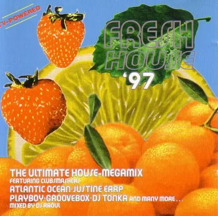 DJ Raoul, Permanent X, Justine Earp, a.o. - Fresh House '97