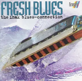 Blues Company - Fresh Blues - The Inak Blues-Connection