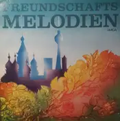 Rundfunk-Tanzorchester Berlin - Freundschaftsmelodien