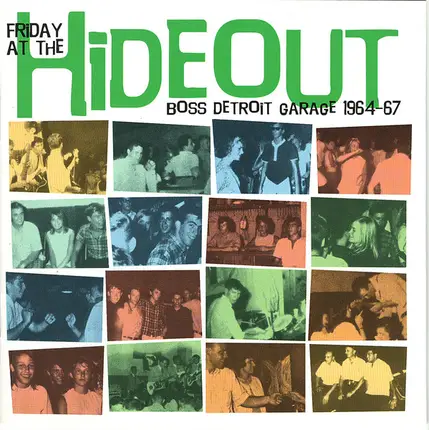 Underdogs / Doug Brown And The Omens / Four Of Us a.o. - Friday At The Hideout (Boss Detroit Garage 1964-67)