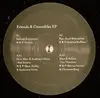 12'' - Various - Friends & Crocodiles EP