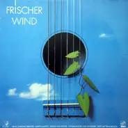 Krüger & Krüger, Thomas Knodel Und Ulli Egerer, Ernst-Christian Driedger, a.o. - Frischer Wind