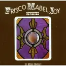 CD - Michael Fracasso, David Halley, Bill Frisell - Frisco Mabel Joy Revisited: a Tribute to Mickey Newbury